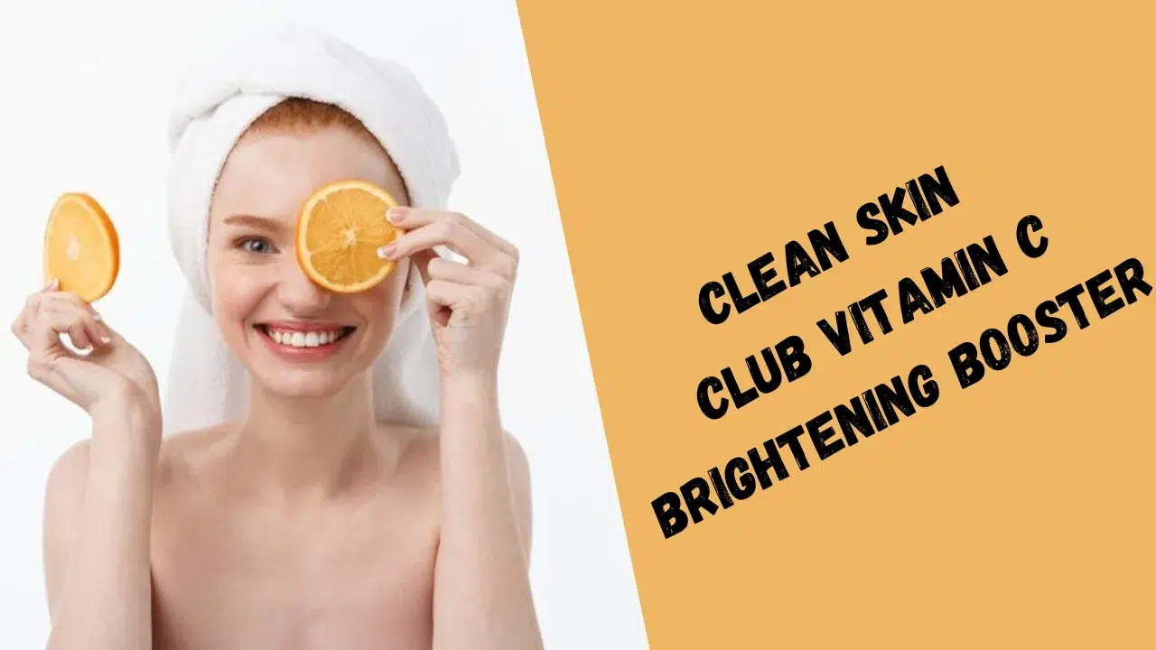 clean skin club vitamin c brightening booster